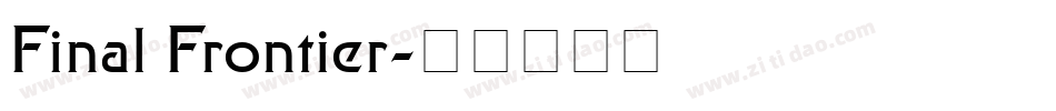Final Frontier字体转换